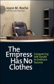 Image of The Empress Has No Clothes by Joyce M. Roche Book