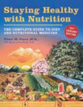 Image of Staying Healthy with Nutrition by Elson Haas Paperback