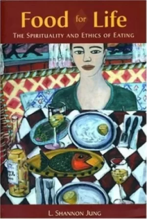 Image of Food for life by L. Shannon Jung