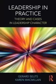Image of Leadership in Practice : Theory and Cases in Leadership Character