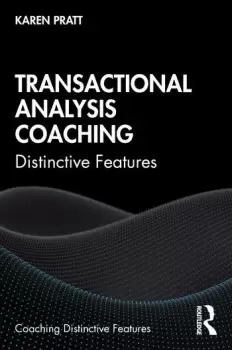 Image of Transactional Analysis CoachingDistinctive Features