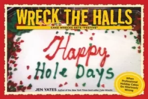 Image of Wreck the halls by Jen Yates