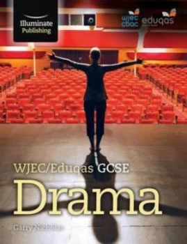 Image of Wjec/eduqas Gcse Drama by Garry Nicholas Book