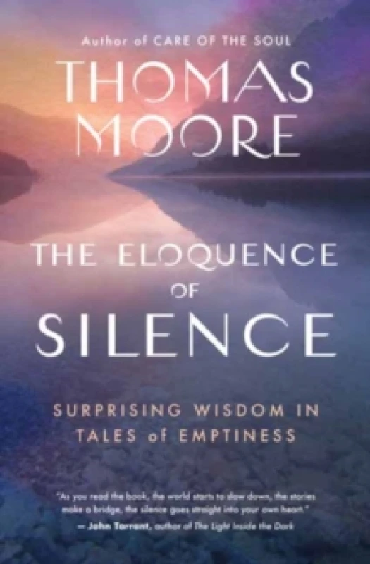 Image of The Eloquence of Silence : Surprising Wisdom in Tales of Emptiness Paperback / softback