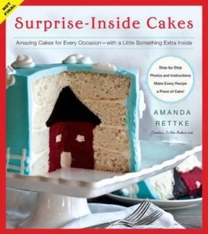 Image of Surprise-Inside Cakes by Amanda Rettke Hardback