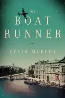 Image of The Boat Runner : A Novel