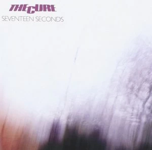 image of Seventeen Seconds by The Cure CD Album