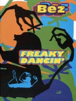 Image of Freaky Dancin by Bez Book