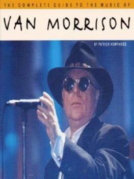 Image of The Complete Guide to the Music of Van Morrison by Patrick Humphries Paperback