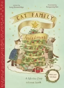 Image of Cat Family Christmas : An Advent Lift-the-Flap Book (with over 140 flaps)