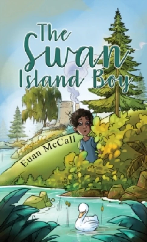 Image of The Swan Island Boy. Paperback. By Euan McCall Books