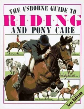 Image of Usborne Guide to Riding and Pony Care Paperback