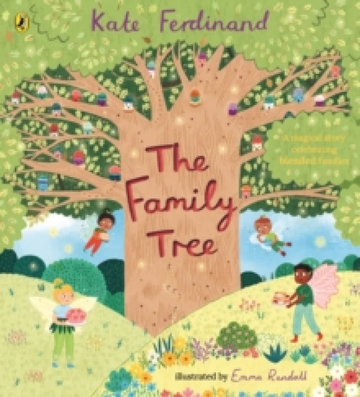 Image of The Family Tree : A magical story celebrating blended families Paperback / softback