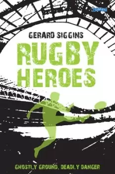 Image of Rugby heroes by Gerard Siggins