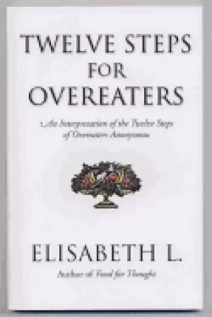 Image of twelve steps for overeaters an interpretation of the twelve steps of overea