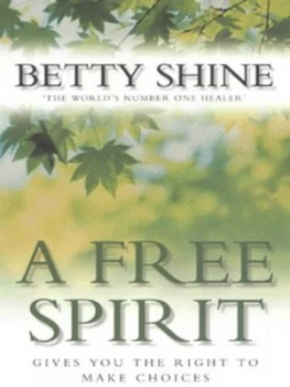 Image of A Free Spirit by Betty Shine Paperback