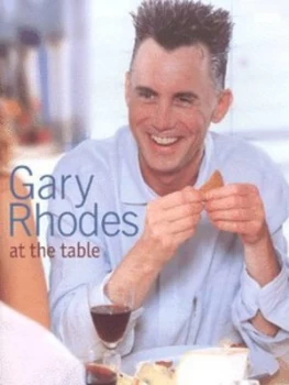Image of Gary Rhodes at the Table by Gary Rhodes Book