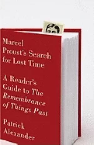 Image of marcel prousts search for lost time a readers guide to the remembrance of t