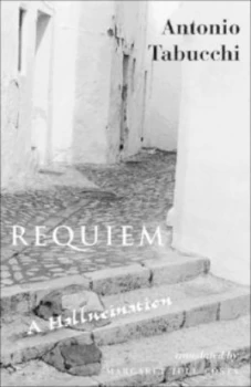 Image of Requiem - a Hallucination by A Tabucchi Paperback