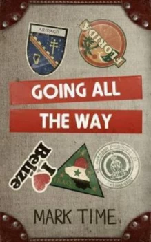 Image of Going All the Way Book 2 by Mark Time Paperback