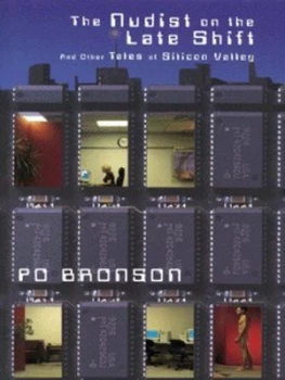 Image of The Nudist on the Late Shift by Po Bronson Paperback