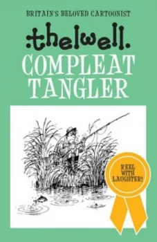 Image of Compleat Tangler by Norman Thelwell Hardback