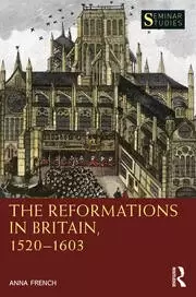 Image of The Reformations in Britain 1520-1603