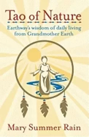 Image of tao of nature earthways wisdom of daily living from grandmother earth
