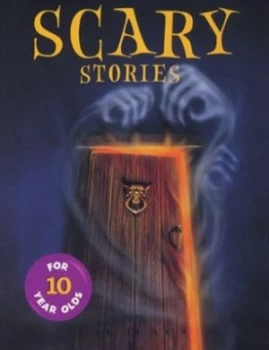 Image of Scary Stories for Ten Year Olds by Helen Paiba and David Frankland Paperback
