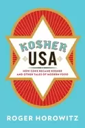 Image of kosher usa how coke became kosher and other tales of modern food