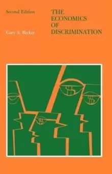 Image of The Economics of Discrimination