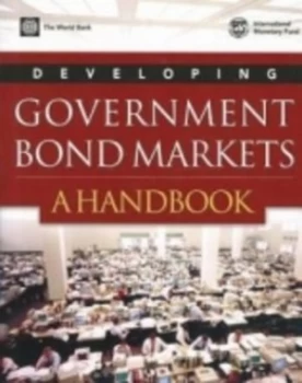 Image of Developing Government Bond Markets by World Bank Paperback