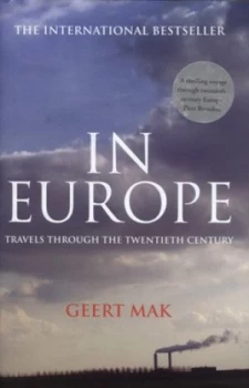 Image of In Europe by Geert Mak Hardback