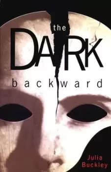 Image of The dark backward by Julia Buckley
