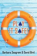 Image of Play It Safe!