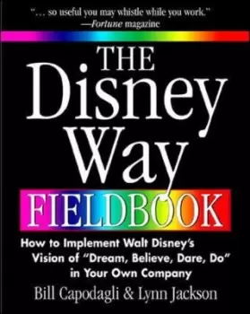Image of The Disney way fieldbook - Bill Capodagli - Paperback - Used
