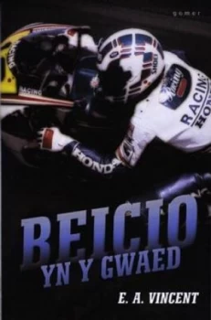 Image of Beicio Yn Y Gwaed by E. a Vincent Paperback