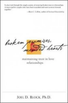 Image of Broken Promises Mended Hearts by Joel Block Book