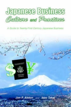 Image of Japanese Business Culture and Practices by Jon P Alston and Isao Takei Paperback
