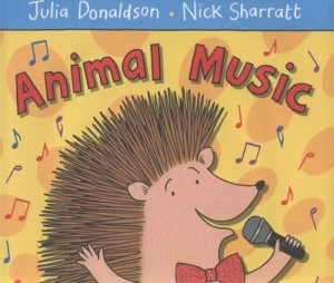Image of Animal Music by Julia Donaldson Hardback