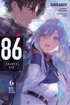 Image of 86 -- Eighty-Six, Vol. 6 (light novel) by Asato Asato