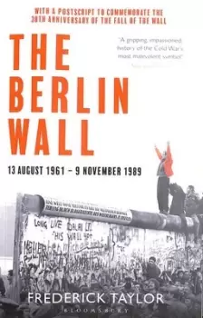 Image of The Berlin Wall by Fred Taylor