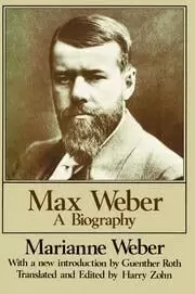 Image of Max Weber A Biography