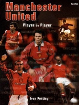 Image of Manchester United by Ivan Ponting Paperback