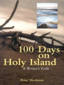 Image of 100 Days on Holy Island by Peter Mortimer Paperback