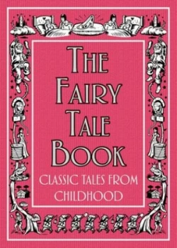 Image of The Fairy Tale Book by Lisa Jackson and Liz Scoggins Hardback