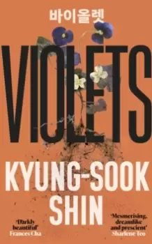 Image of Violets : From the bestselling author of Please Look After Mother