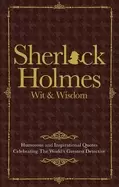 Image of sherlock holmes wit and wisdom humorous and inspirational quotes celebratin
