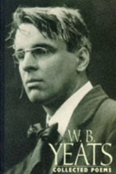 Image of Collected Poems by W B Yeats Paperback