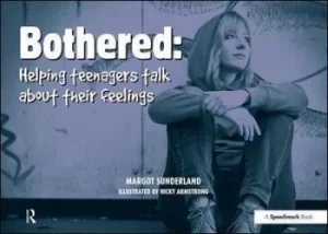 Image of Bothered by Margot Sunderland